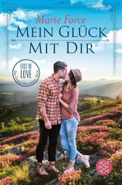 Mein Glück mit dir / Lost in Love - Die Green-Mountain-Serie Bd.10 von FISCHER Taschenbuch